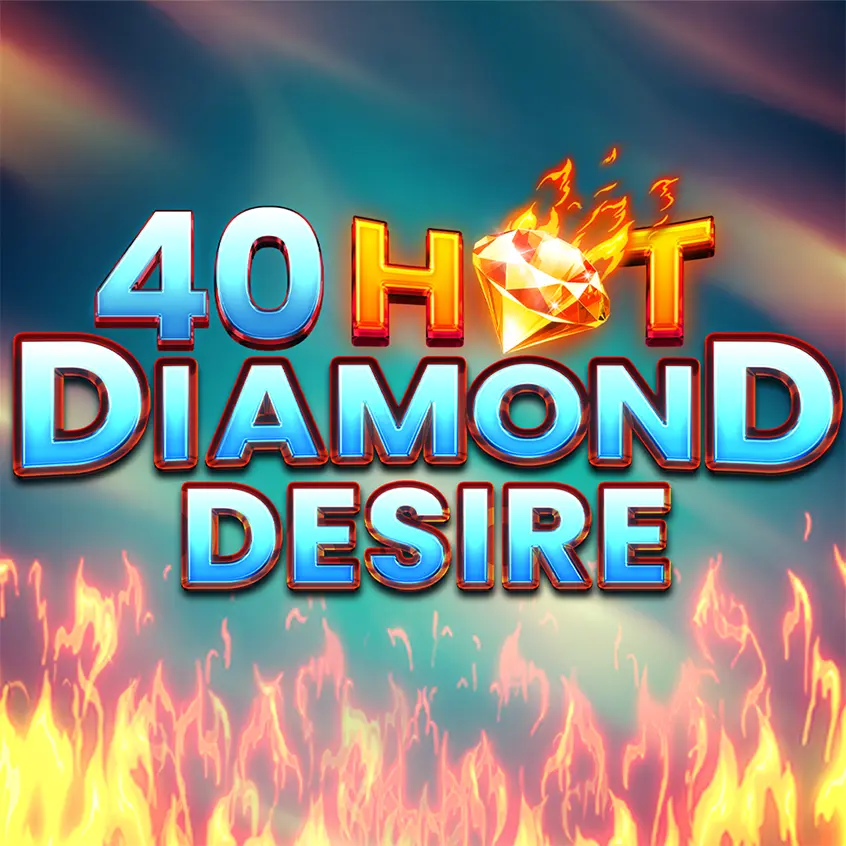 FAV365 new slot 40 Hot Diamond Desire